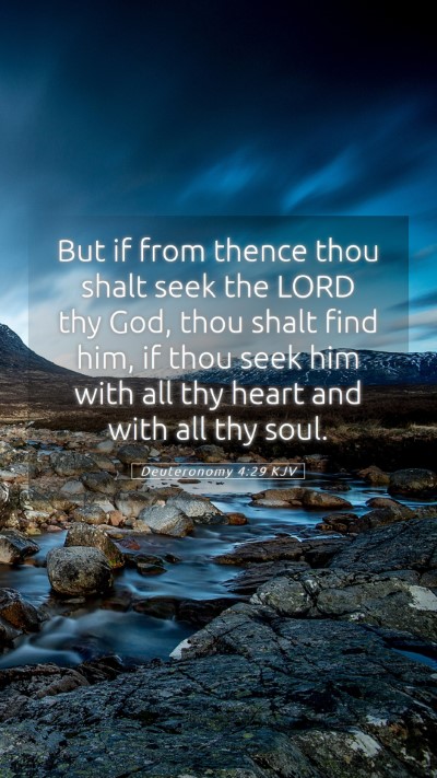 Picture 05 - Deuteronomy 4:29 KJV Mobile Phone Wallpaper - But if from thence thou shalt seek the LORD thy - Mobile Bible Verse Wallpaper