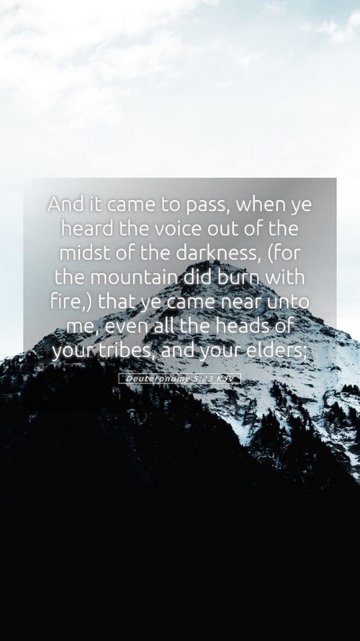 Picture 05 - Deuteronomy 5:23 KJV Mobile Phone Wallpaper - And it came to pass, when ye heard the voice out - Mobile Bible Verse Wallpaper