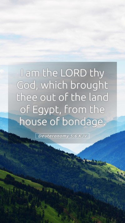 Picture 05 - Deuteronomy 5:6 KJV Mobile Phone Wallpaper - I am the LORD thy God, which brought thee out of - Mobile Bible Verse Wallpaper