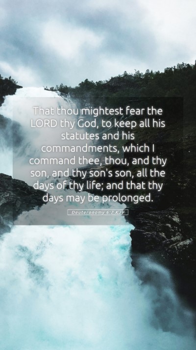 Picture 05 - Deuteronomy 6:2 KJV Mobile Phone Wallpaper - That thou mightest fear the LORD thy God, to keep - Mobile Bible Verse Wallpaper