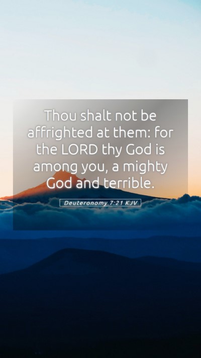 Picture 05 - Deuteronomy 7:21 KJV Mobile Phone Wallpaper - Thou shalt not be affrighted at them: for the - Mobile Bible Verse Wallpaper