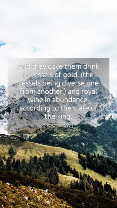 Picture 05 - Esther 1:7 KJV Mobile Phone Wallpaper - And they gave them drink in vessels of gold, (the - Mobile Bible Verse Wallpaper