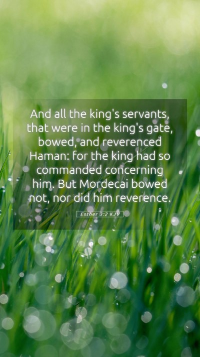 Picture 05 - Esther 3:2 KJV Mobile Phone Wallpaper - And all the king's servants, that were in the - Mobile Bible Verse Wallpaper