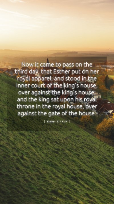 Picture 05 - Esther 5:1 KJV Mobile Phone Wallpaper - Now it came to pass on the third day, that Esther - Mobile Bible Verse Wallpaper
