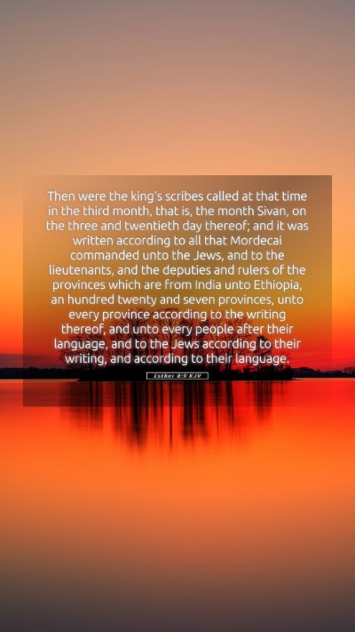 Picture 05 - Esther 8:9 KJV Mobile Phone Wallpaper - Then were the king's scribes called at that time - Mobile Bible Verse Wallpaper
