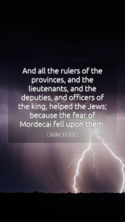 Picture 05 - Esther 9:3 KJV Mobile Phone Wallpaper - And all the rulers of the provinces, and the - Mobile Bible Verse Wallpaper