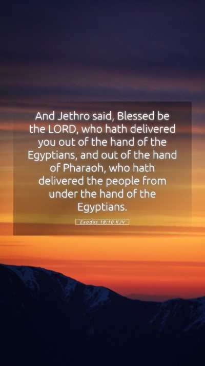 Picture 05 - Exodus 18:10 KJV Mobile Phone Wallpaper - And Jethro said, Blessed be the LORD, who hath - Mobile Bible Verse Wallpaper