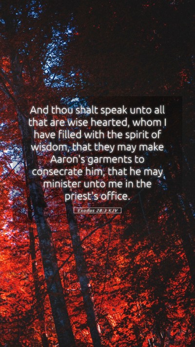 Picture 05 - Exodus 28:3 KJV Mobile Phone Wallpaper - And thou shalt speak unto all that are wise - Mobile Bible Verse Wallpaper