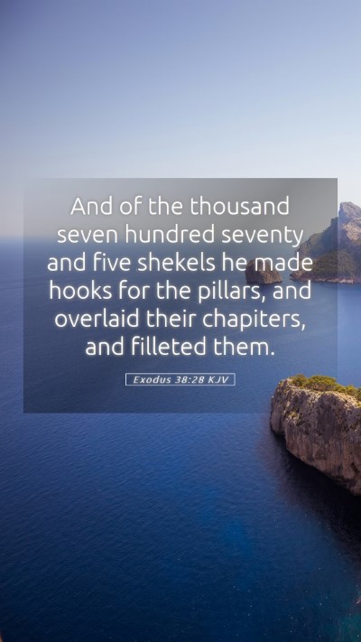 Picture 05 - Exodus 38:28 KJV Mobile Phone Wallpaper - And of the thousand seven hundred seventy and - Mobile Bible Verse Wallpaper