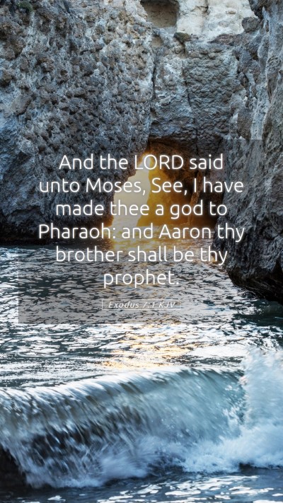 Picture 05 - Exodus 7:1 KJV Mobile Phone Wallpaper - And the LORD said unto Moses, See, I have made - Mobile Bible Verse Wallpaper