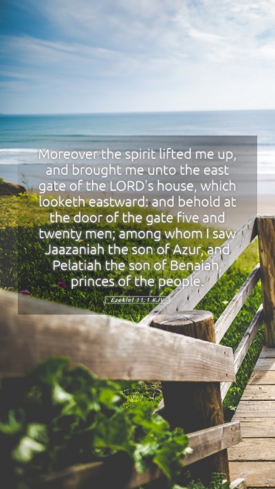 Picture 05 - Ezekiel 11:1 KJV Mobile Phone Wallpaper - Moreover the spirit lifted me up, and brought me - Mobile Bible Verse Wallpaper