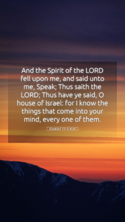 Picture 05 - Ezekiel 11:5 KJV Mobile Phone Wallpaper - And the Spirit of the LORD fell upon me, and said - Mobile Bible Verse Wallpaper