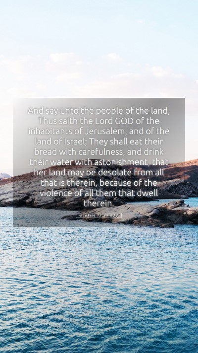 Picture 05 - Ezekiel 12:19 KJV Mobile Phone Wallpaper - And say unto the people of the land, Thus saith - Mobile Bible Verse Wallpaper