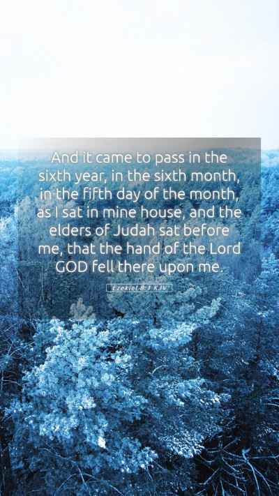 Picture 05 - Ezekiel 8:1 KJV Mobile Phone Wallpaper - And it came to pass in the sixth year, in the - Mobile Bible Verse Wallpaper