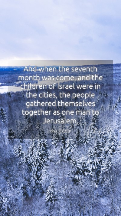 Picture 05 - Ezra 3:1 KJV Mobile Phone Wallpaper - And when the seventh month was come, and the - Mobile Bible Verse Wallpaper