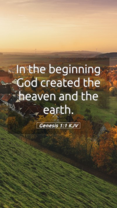 Picture 05 - Genesis 1:1 KJV Mobile Phone Wallpaper - In the beginning God created the heaven and the - Mobile Bible Verse Wallpaper