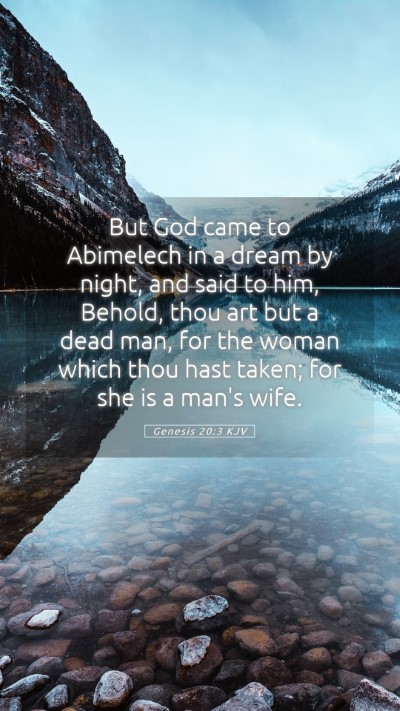 Picture 05 - Genesis 20:3 KJV Mobile Phone Wallpaper - But God came to Abimelech in a dream by night, - Mobile Bible Verse Wallpaper