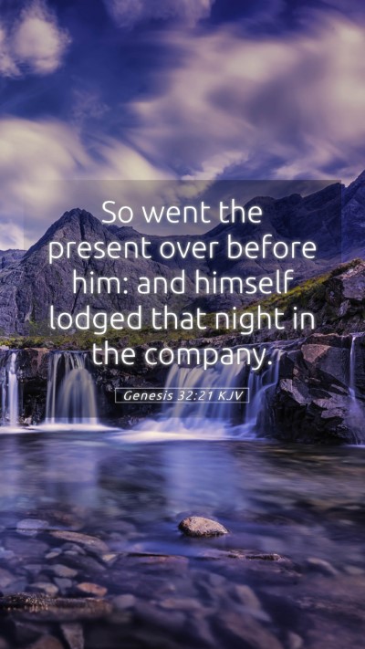 Picture 05 - Genesis 32:21 KJV Mobile Phone Wallpaper - So went the present over before him: and himself - Mobile Bible Verse Wallpaper
