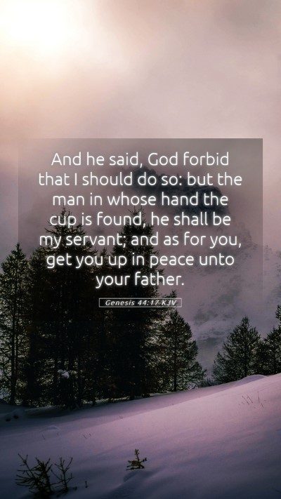 Picture 05 - Genesis 44:17 KJV Mobile Phone Wallpaper - And he said, God forbid that I should do so: but - Mobile Bible Verse Wallpaper