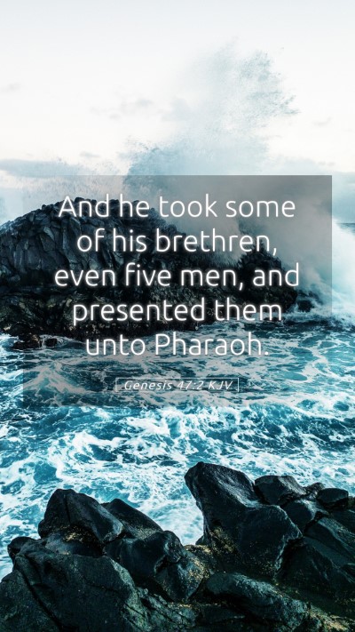 Picture 05 - Genesis 47:2 KJV Mobile Phone Wallpaper - And he took some of his brethren, even five men, - Mobile Bible Verse Wallpaper