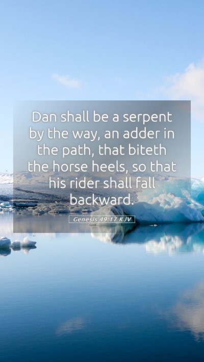 Picture 05 - Genesis 49:17 KJV Mobile Phone Wallpaper - Dan shall be a serpent by the way, an adder in - Mobile Bible Verse Wallpaper