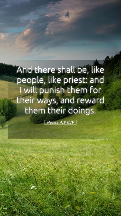 Picture 05 - Hosea 4:9 KJV Mobile Phone Wallpaper - And there shall be, like people, like priest: and - Mobile Bible Verse Wallpaper