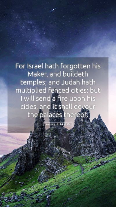 Picture 05 - Hosea 8:14 KJV Mobile Phone Wallpaper - For Israel hath forgotten his Maker, and buildeth - Mobile Bible Verse Wallpaper