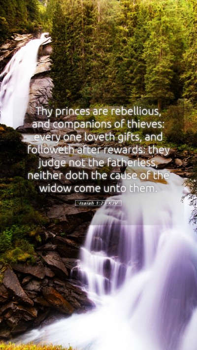 Picture 05 - Isaiah 1:23 KJV Mobile Phone Wallpaper - Thy princes are rebellious, and companions of - Mobile Bible Verse Wallpaper