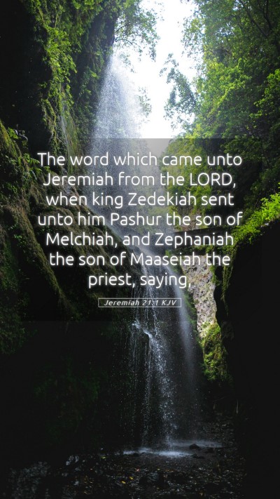 Picture 05 - Jeremiah 21:1 KJV Mobile Phone Wallpaper - The word which came unto Jeremiah from the LORD, - Mobile Bible Verse Wallpaper