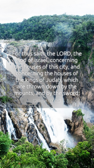 Picture 05 - Jeremiah 33:4 KJV Mobile Phone Wallpaper - For thus saith the LORD, the God of Israel, - Mobile Bible Verse Wallpaper