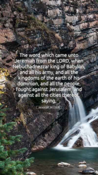 Picture 05 - Jeremiah 34:1 KJV Mobile Phone Wallpaper - The word which came unto Jeremiah from the LORD, - Mobile Bible Verse Wallpaper
