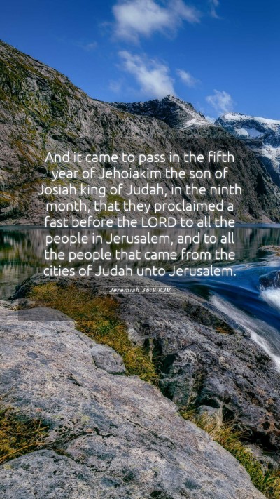 Picture 05 - Jeremiah 36:9 KJV Mobile Phone Wallpaper - And it came to pass in the fifth year of - Mobile Bible Verse Wallpaper