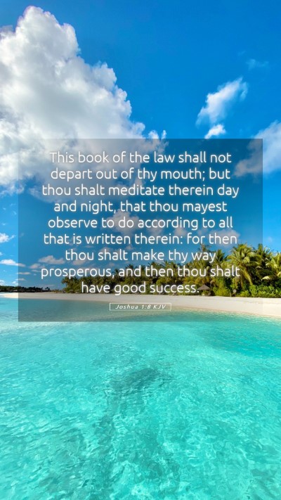 Picture 05 - Joshua 1:8 KJV Mobile Phone Wallpaper - This book of the law shall not depart out of thy - Mobile Bible Verse Wallpaper