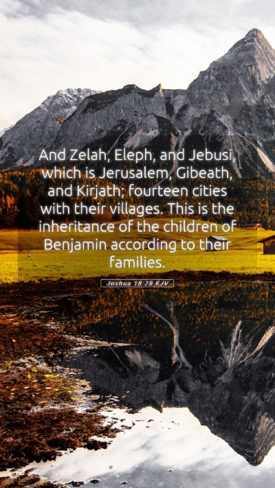 Picture 05 - Joshua 18:28 KJV Mobile Phone Wallpaper - And Zelah, Eleph, and Jebusi, which is Jerusalem, - Mobile Bible Verse Wallpaper