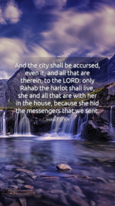 Picture 05 - Joshua 6:17 KJV Mobile Phone Wallpaper - And the city shall be accursed, even it, and all - Mobile Bible Verse Wallpaper
