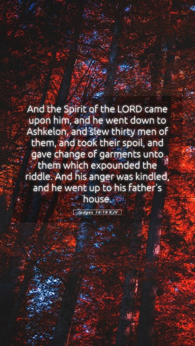 Picture 05 - Judges 14:19 KJV Mobile Phone Wallpaper - And the Spirit of the LORD came upon him, and he - Mobile Bible Verse Wallpaper