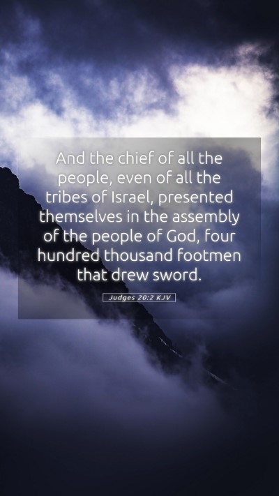 Picture 05 - Judges 20:2 KJV Mobile Phone Wallpaper - And the chief of all the people, even of all the - Mobile Bible Verse Wallpaper