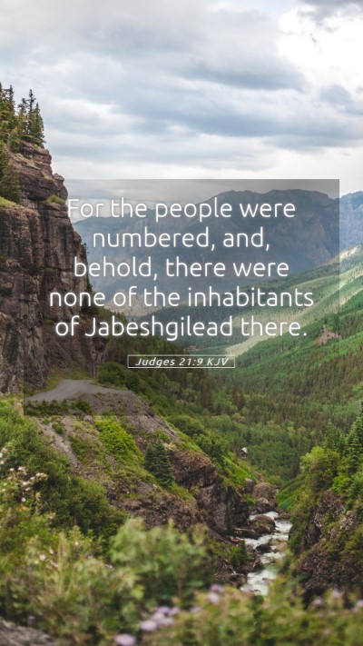Picture 05 - Judges 21:9 KJV Mobile Phone Wallpaper - For the people were numbered, and, behold, there - Mobile Bible Verse Wallpaper