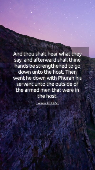Picture 05 - Judges 7:11 KJV Mobile Phone Wallpaper - And thou shalt hear what they say; and afterward - Mobile Bible Verse Wallpaper