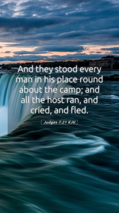 Picture 05 - Judges 7:21 KJV Mobile Phone Wallpaper - And they stood every man in his place round about - Mobile Bible Verse Wallpaper