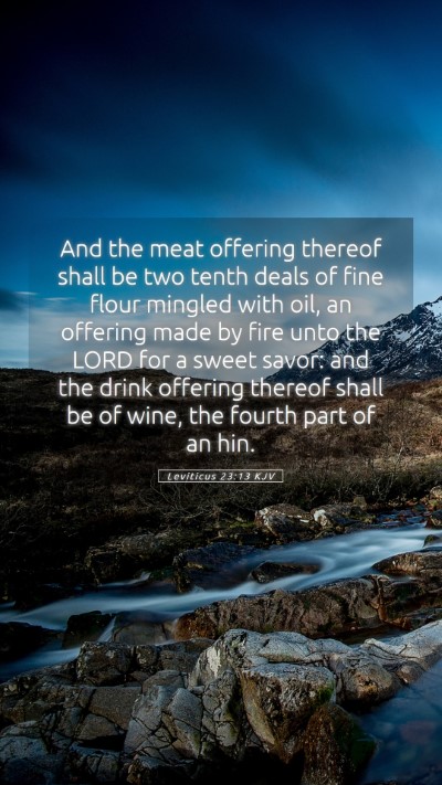 Picture 05 - Leviticus 23:13 KJV Mobile Phone Wallpaper - And the meat offering thereof shall be two tenth - Mobile Bible Verse Wallpaper