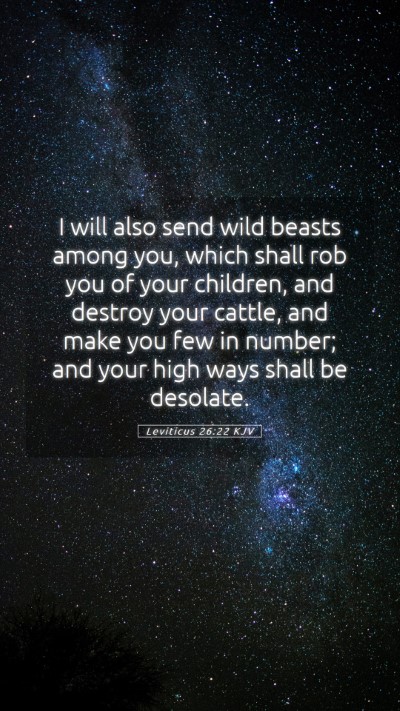 Picture 05 - Leviticus 26:22 KJV Mobile Phone Wallpaper - I will also send wild beasts among you, which - Mobile Bible Verse Wallpaper