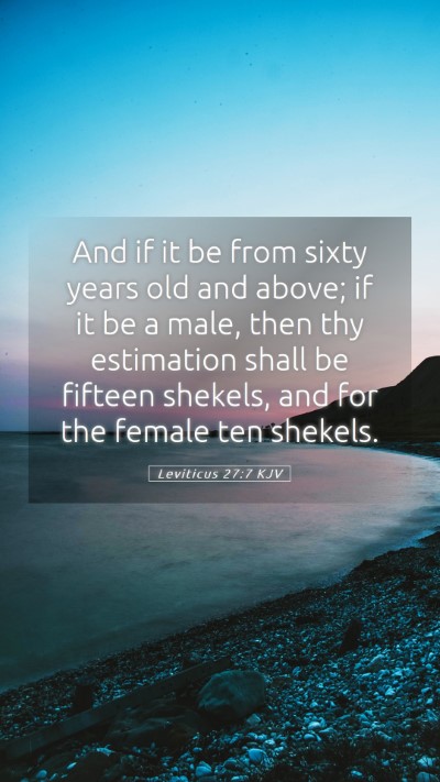 Picture 05 - Leviticus 27:7 KJV Mobile Phone Wallpaper - And if it be from sixty years old and above; if - Mobile Bible Verse Wallpaper