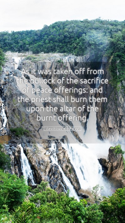 Picture 05 - Leviticus 4:10 KJV Mobile Phone Wallpaper - As it was taken off from the bullock of the - Mobile Bible Verse Wallpaper