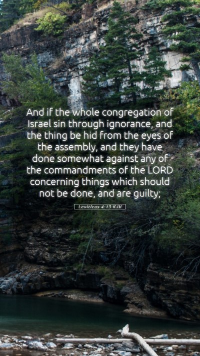 Picture 05 - Leviticus 4:13 KJV Mobile Phone Wallpaper - And if the whole congregation of Israel sin - Mobile Bible Verse Wallpaper