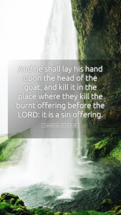 Picture 05 - Leviticus 4:24 KJV Mobile Phone Wallpaper - And he shall lay his hand upon the head of the - Mobile Bible Verse Wallpaper