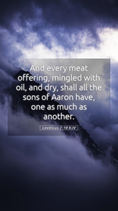 Picture 05 - Leviticus 7:10 KJV Mobile Phone Wallpaper - And every meat offering, mingled with oil, and - Mobile Bible Verse Wallpaper