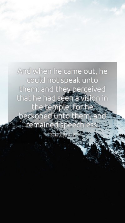 Picture 05 - Luke 1:22 KJV Mobile Phone Wallpaper - And when he came out, he could not speak unto - Mobile Bible Verse Wallpaper