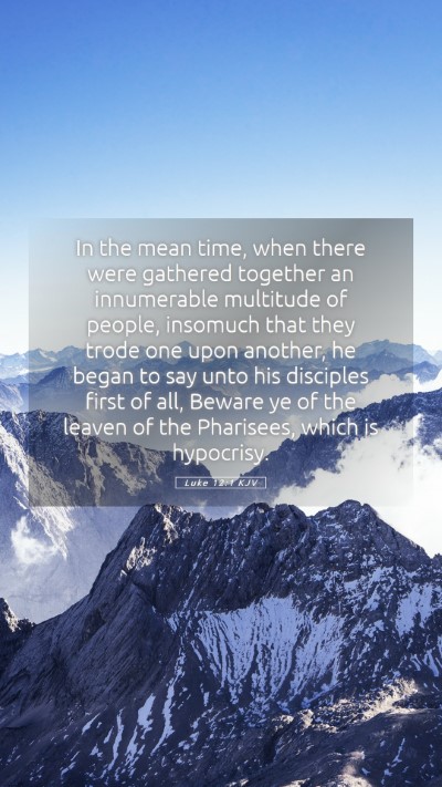 Picture 05 - Luke 12:1 KJV Mobile Phone Wallpaper - In the mean time, when there were gathered - Mobile Bible Verse Wallpaper