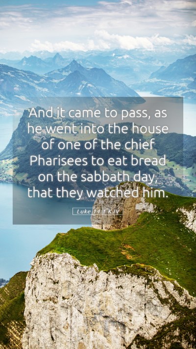 Picture 05 - Luke 14:1 KJV Mobile Phone Wallpaper - And it came to pass, as he went into the house of - Mobile Bible Verse Wallpaper